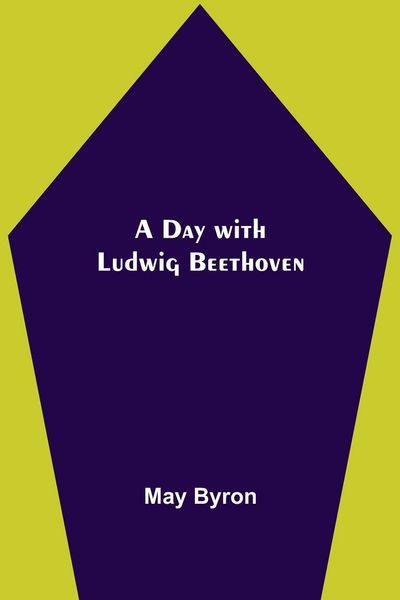 Produktbild: A Day With Ludwig Beethoven