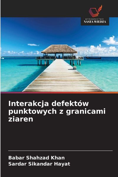 Produktbild: Interakcja defekt&oacute;w punktowych z granicami ziaren