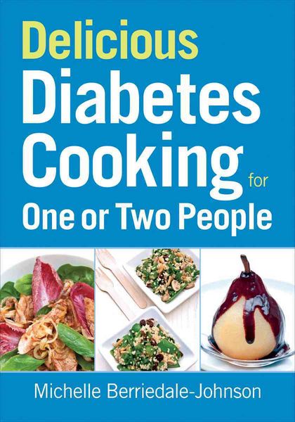 Produktbild: Delicious Diabetes Cooking for One or Two People
