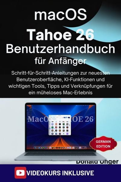 Produktbild: MacOS Tahoe 26 Benutzerhandbuch f&uuml;r Anf&auml;nger