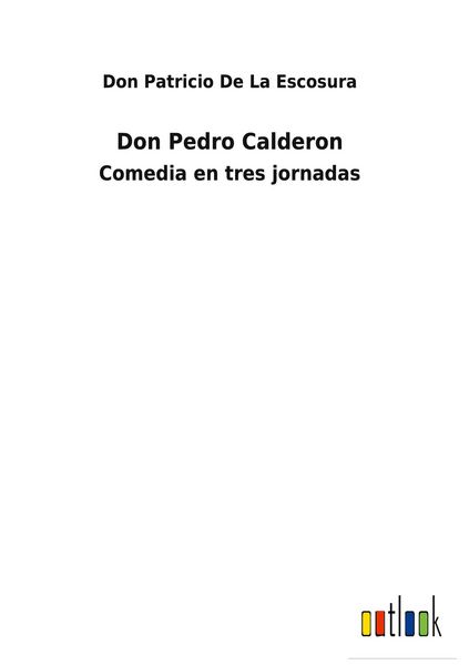 Produktbild: Don Pedro Calderon