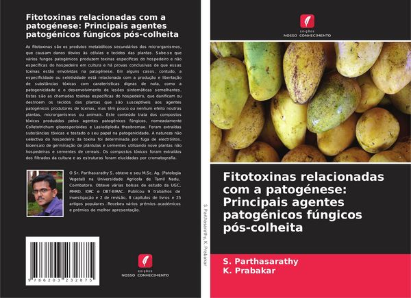 Produktbild: Fitotoxinas relacionadas com a patog&eacute;nese: Principais agentes patog&eacute;nicos f&uacute;ngicos p&oacute;s-colheita