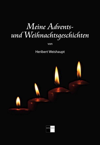 Produktbild: Meine Advents- und Weihnachtsgeschichten