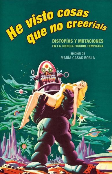 Produktbild: He visto cosas que no creer&iacute;ais