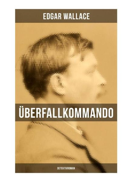 Produktbild: &Uuml;berfallkommando (Detektivroman)