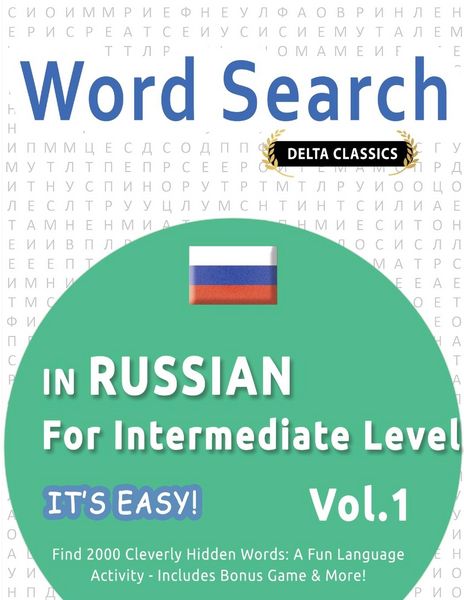 Produktbild: Word Search in Russian For Intermediate Level - It's Easy! Vol.1 - Delta Classics - Find 2000 Cleverly Hidden Words