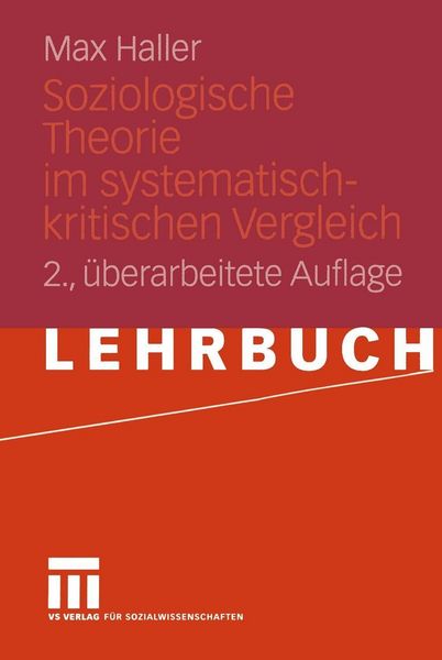 Produktbild: Soziologische Theorie im systematisch-kritischen Vergleich