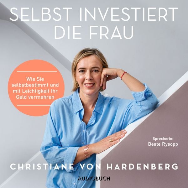 Selbst investiert die Frau