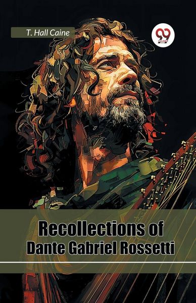 Produktbild: Recollections of Dante Gabriel Rossetti