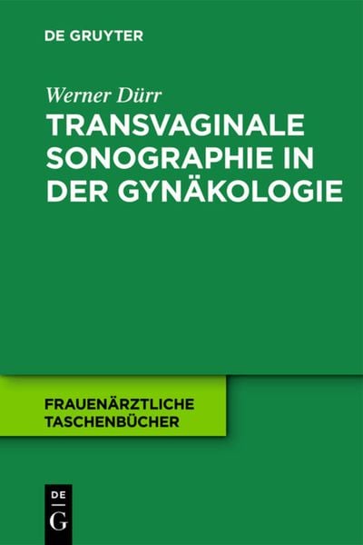 Produktbild: Transvaginale Sonographie in der Gyn&auml;kologie
