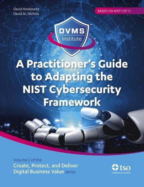 Produktbild: A Practitioner's Guide to Adapting the Nist Cybersecurity Framework