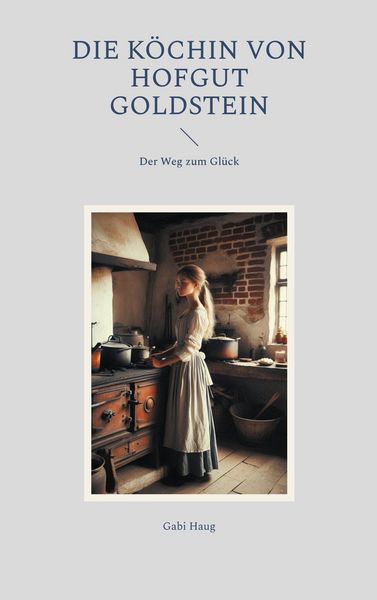 Produktbild: Die K&ouml;chin von Hofgut Goldstein