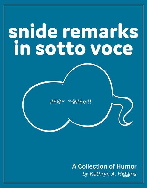 Produktbild: Snide Remarks in Sotto Voce