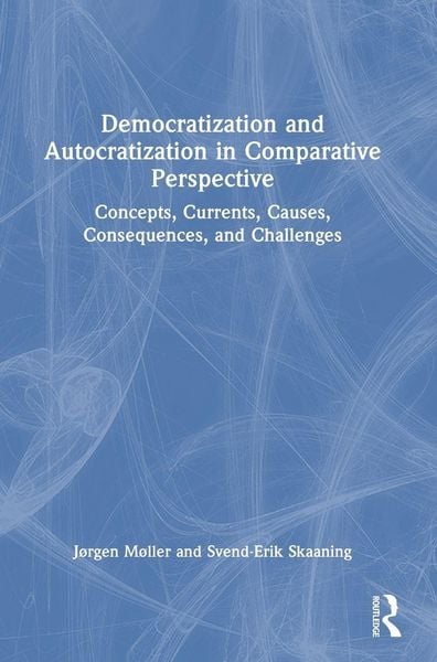Produktbild: Democratization and Autocratization in Comparative Perspective