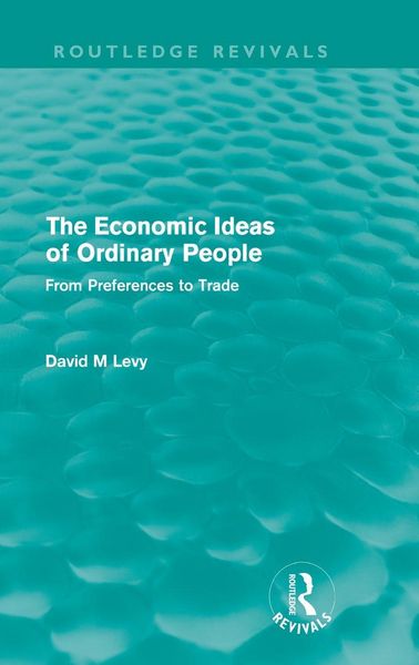 Produktbild: The economic ideas of ordinary people (Routledge Revivals)