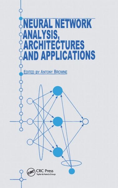Produktbild: Neural Network Analysis, Architectures and Applications
