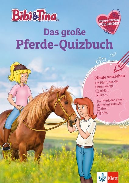 Bibi & Tina: Das große Pferde-Quizbuch mit Bibi und Tina, Taschenbuch von , Klett Lerntraining bei PONS Langenscheidt GmbH, 978-3-12-949677-0