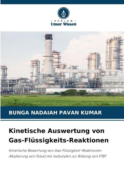 Produktbild: Kinetische Auswertung von Gas-Fl&uuml;ssigkeits-Reaktionen