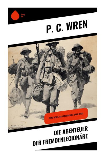 Produktbild: Die Abenteuer der Fremdenlegion&auml;re