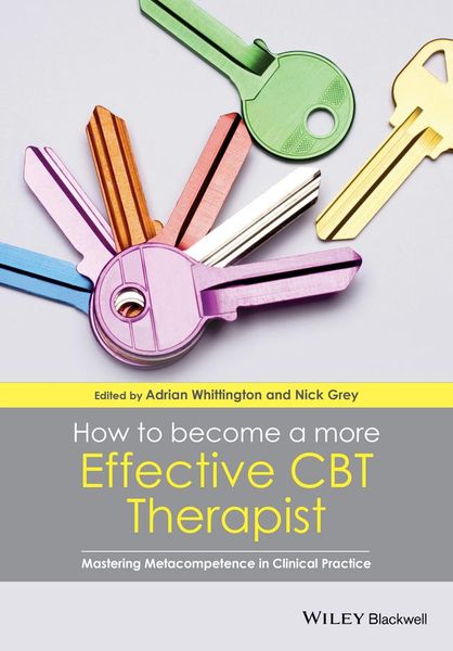 Produktbild: How to Become a More Effective CBT Therapist - Mastering Metacompetence in Clinical Practice