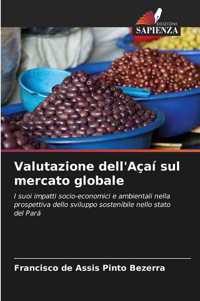 Produktbild: Valutazione dell'A&ccedil;a&iacute; sul mercato globale