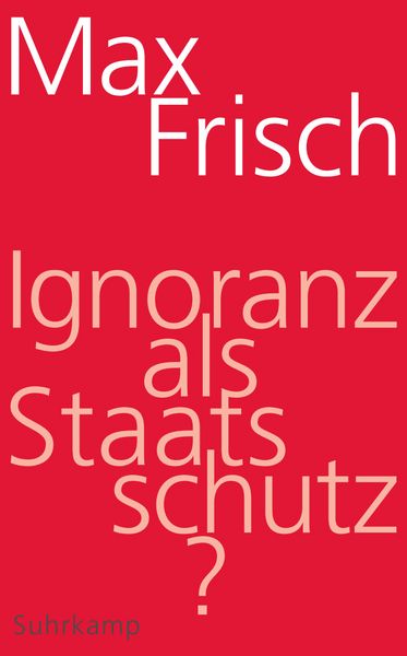 Produktbild: Ignoranz als Staatsschutz?