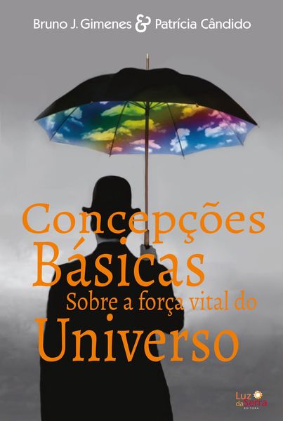 Produktbild: Concep&ccedil;&otilde;es b&aacute;sicas sobre a for&ccedil;a vital do universo