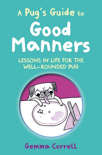 Produktbild: A Pug's Guide to Good Manners