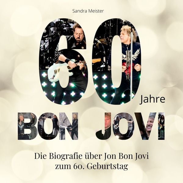 Produktbild: 60 Jahre Bon Jovi