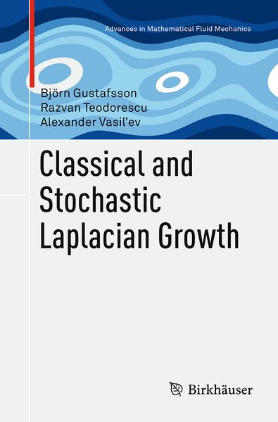 Produktbild: Classical and Stochastic Laplacian Growth