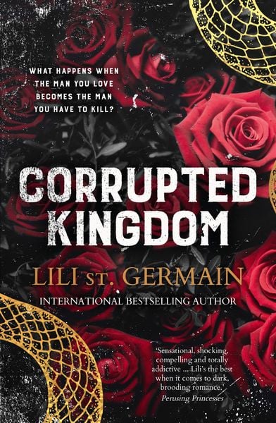 Produktbild: Corrupted Kingdom: The complete Cartel Trilogy - the sensational bestselling dark romance from the author of Cruel World and Gypsy Brothers series
