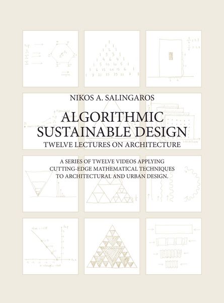 Produktbild: Algorithmic Sustainable Design: Twelve Lectures on Architecture