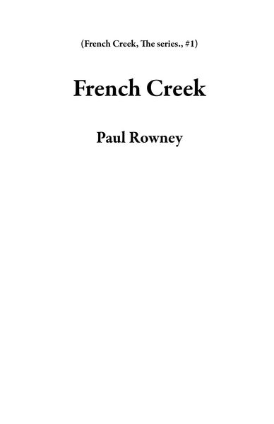 Produktbild: French Creek (French Creek, The series., #1)