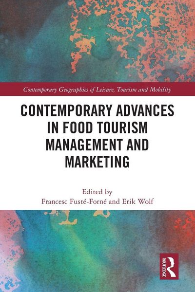 Produktbild: Contemporary Advances in Food Tourism Management and Marketing
