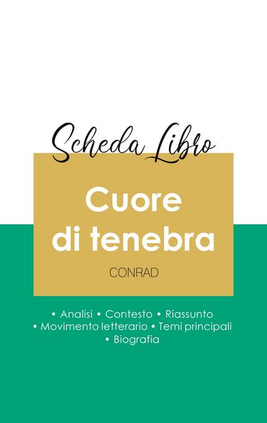 Scheda libro Cuore di tenebra di Joseph Conrad (analisi letteraria di riferimento e riassunto completo), Taschenbuch von Joseph Conrad, Paideia