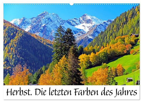 Herbst. Die letzten Farben des Jahres (Wandkalender 2027 DIN A2 quer), CALVENDO Monatskalender