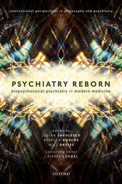 Produktbild: Psychiatry Reborn: Biopsychosocial Psychiatry in Modern Medicine