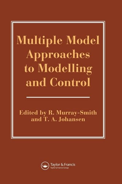 Produktbild: Multiple Model Approaches To Nonlinear Modelling And Control