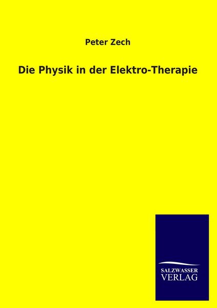 Produktbild: Die Physik in der Elektro-Therapie