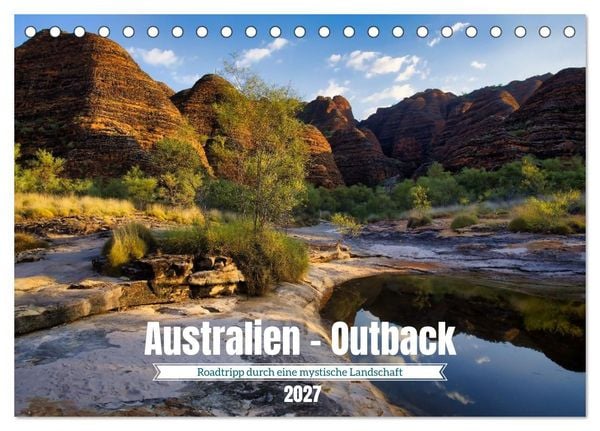 Produktbild: Roadtrip durchs Outback &ndash; Australiens wilde Seele (Tischkalender 2027 DIN A5 quer), CALVENDO Monatskalender