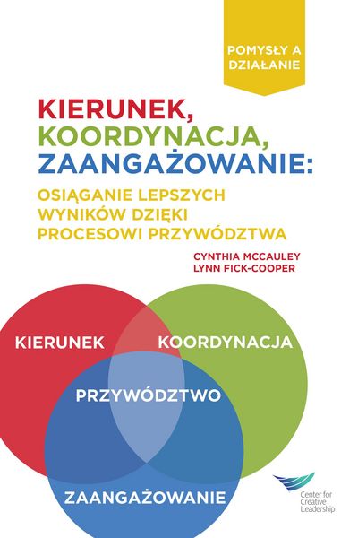 Produktbild: Direction, Alignment, Commitment: Achieving Better Results Through Leadership, First Edition (Polish)