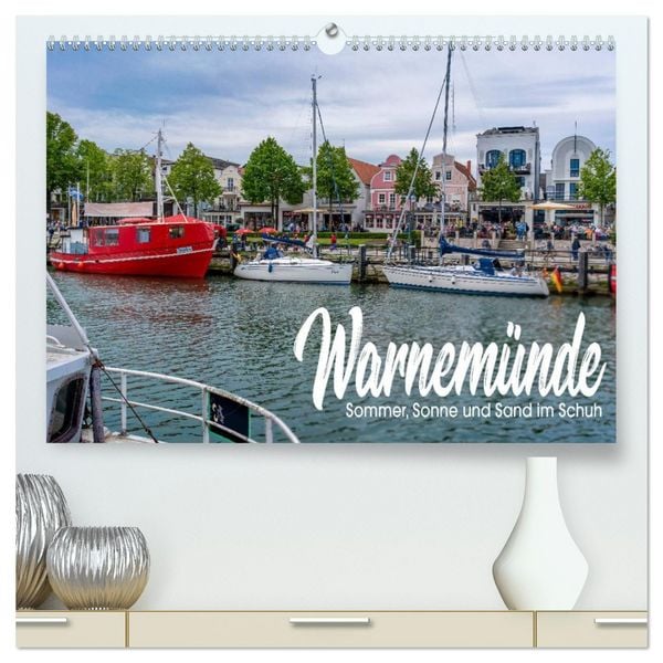 Produktbild: Warnem&uuml;nde - Sommer, Sonne und Sand im Schuh (hochwertiger Premium Wandkalender 2026 DIN A2 quer), Kunstdruck in Hochglanz