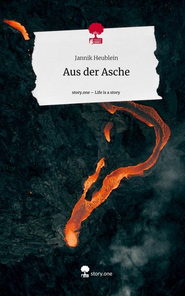 Produktbild: Aus der Asche. Life is a Story - story.one