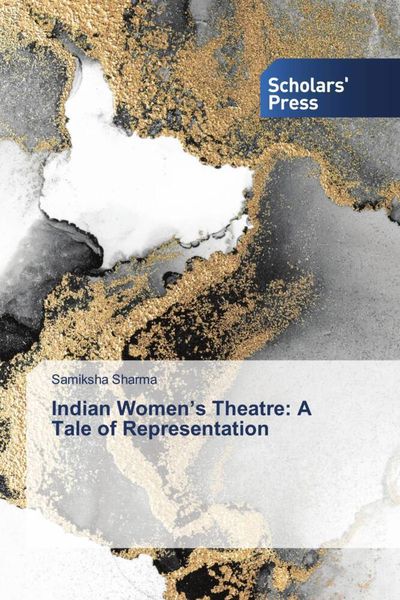 Produktbild: Indian Women's Theatre: A Tale of Representation