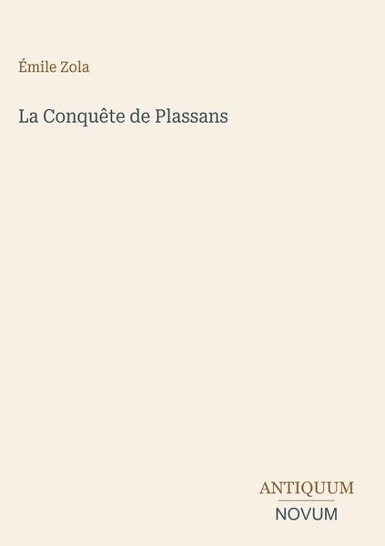 Produktbild: La Conqu&ecirc;te de Plassans
