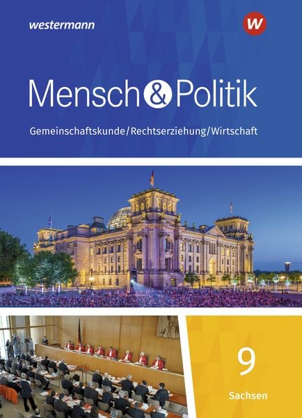Mensch und Politik SI 9. Schulbuch. Sachsen, Gebundene Ausgabe von , Westermann Schulbuchverlag, 978-3-14-116625-5