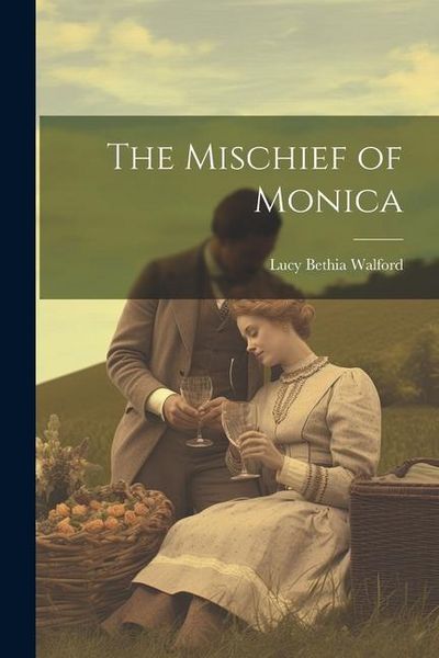 Produktbild: The Mischief of Monica
