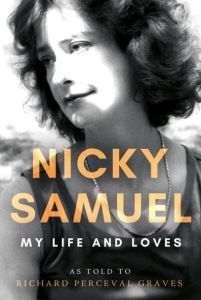 Produktbild: Nicky Samuel: My Life and Loves