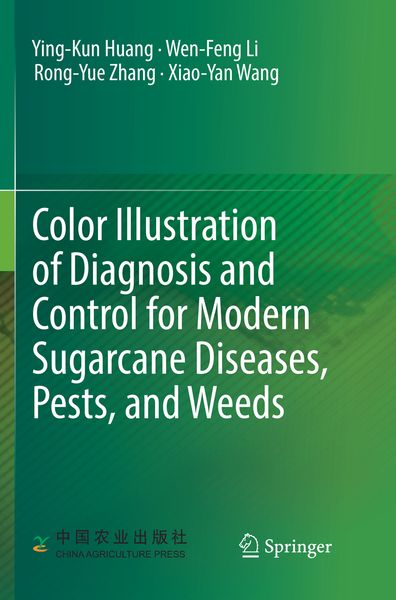 Produktbild: Color Illustration of Diagnosis and Control for Modern Sugarcane Diseases, Pests, and Weeds
