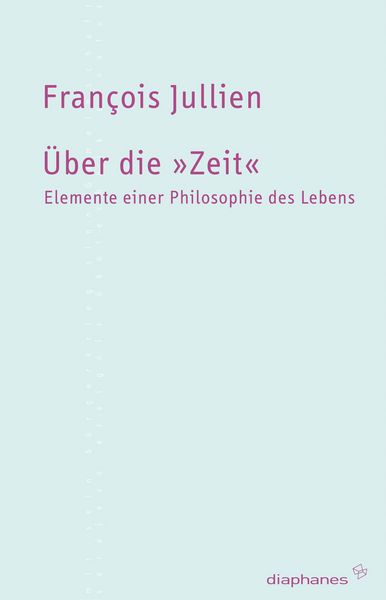 Produktbild: &Uuml;ber die &raquo;Zeit&laquo;